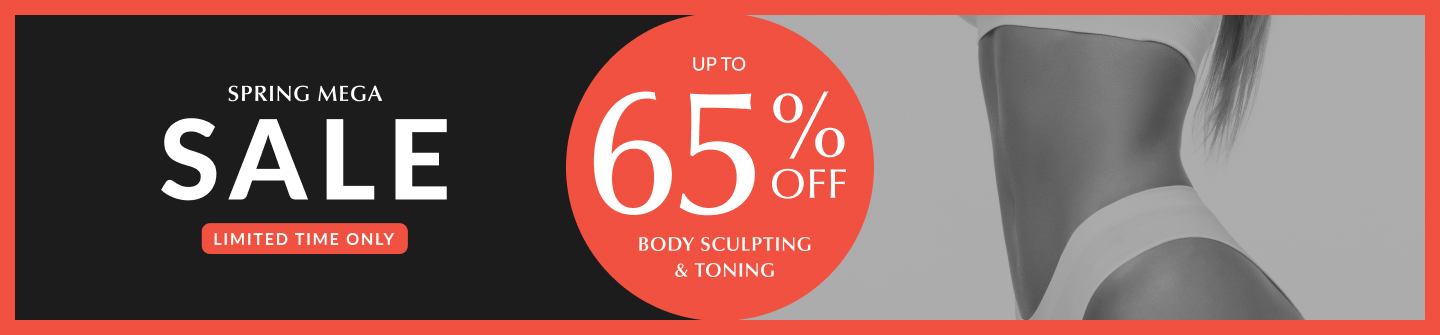 Bodysculpting offers - Spring mega sale - up to 65% off